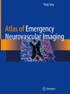 Atlas of Emergency Neurovascular Imaging