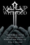 Man Up with God