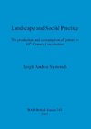 Landscape and Social Practice