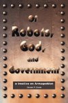 Of Robots, God, and Government