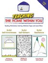 Teaching The Home Within You