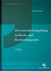 Die notarielle Fachprüfung im Berufs- und Beurkundungsrecht