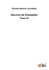 Oeuvres de Champlain