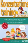 Konzentrationstraining für Kinder!