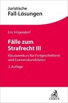 Fälle zum Strafrecht III