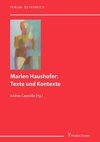 Marlen Haushofer: Texte und Kontexte