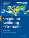 Precipitation Partitioning by Vegetation