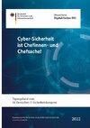 Cyber-Sicherheit ist Chefinnen- und Chefsache!