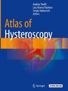 Atlas of Hysteroscopy