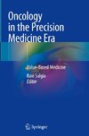 Oncology in the Precision Medicine Era