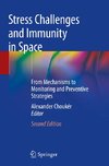 Stress Challenges and Immunity in Space