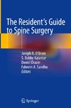 The Resident's Guide to Spine Surgery