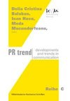 PR trend | Developments and trends in communication