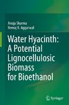 Water Hyacinth: A Potential Lignocellulosic Biomass for Bioethanol