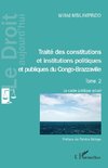 Traité des constitutions et institutions politiques Tome 2