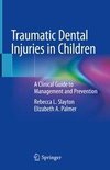 Traumatic Dental Injuries in Children