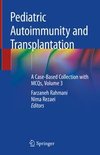 Pediatric Autoimmunity and Transplantation