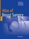 Atlas of Breast Surgery