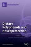 Dietary Polyphenols and Neuroprotection