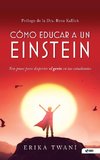 Como educar a un Einstein