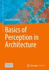 Basics of Perception in Architecture