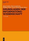 Grundlagen der Informationswissenschaft