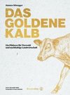 Das goldene Kalb