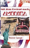 Mit dem Dreirad nach Amerika