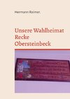 Unsere Wahlheimat Recke Obersteinbeck