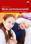 Würde und Professionalität