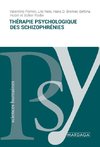 Thérapie psychologique des schizophrénies