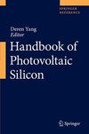 Handbook of Photovoltaic Silicon