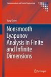 Nonsmooth Lyapunov Analysis in Finite and Infinite Dimensions