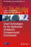 Smart Technologies for the Digitisation of Industry: Entrepreneurial Environment