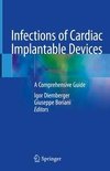 Infections of Cardiac Implantable Devices