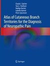 Atlas of Cutaneous Branch Territories for the Diagnosis of Neuropathic Pain