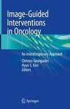 Image-Guided Interventions in Oncology