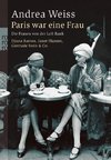 Paris war eine Frau