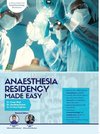 ANAESTHESIA RESIDENCY MADE EASY