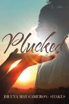 Plucked