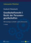 Gesellschaftsrecht I. Recht der Personengesellschaften