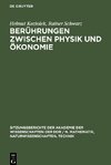 Berührungen zwischen Physik und Ökonomie