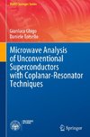 Microwave Analysis of Unconventional Superconductors with Coplanar-Resonator Techniques