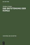 Die Entstehung der Kohle