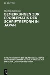 Bemerkungen zur Problematik der Schriftreform in Japan