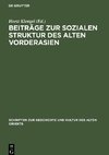 Beiträge zur sozialen Struktur des Alten Vorderasien