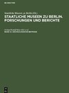 Staatliche Museen zu Berlin. Forschungen und Berichte, Band 12, Archäologische Beiträge