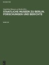 Staatliche Museen zu Berlin. Forschungen und Berichte, Band 3/4, Staatliche Museen zu Berlin. Forschungen und Berichte Band 3/4