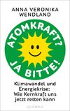 Atomkraft? Ja bitte!