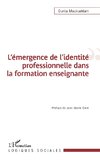 L'émergence de l'identité professionnelle dans la formation enseignante